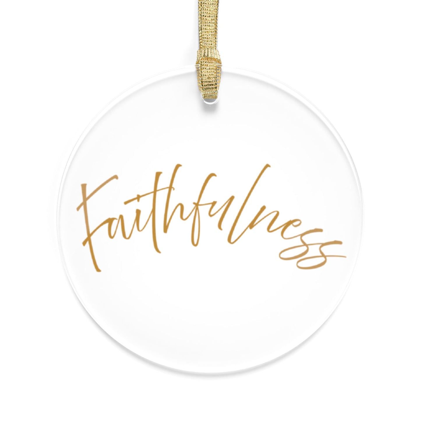 Faithfulness Holiday Ornament
