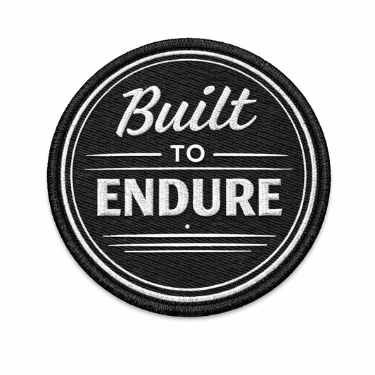 Built to Endure | Embroidered Patch