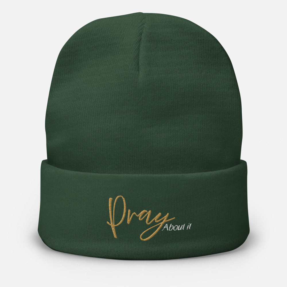 Pray About It - Embroidered Beanie