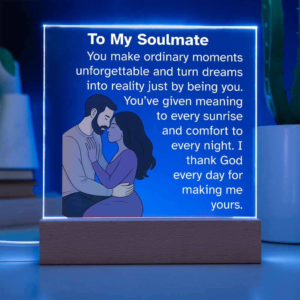 To My Soulmate – Romantic Acrylic Plaque Gift for Him or Her