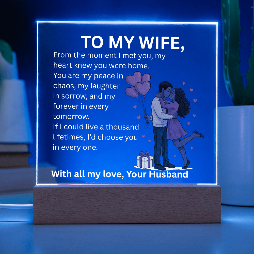 To My Wife – Heartfelt Love Message Acrylic Plaque | Romantic Christmas, Anniversary, Birthday, or Valentine's Day Gift from Husband