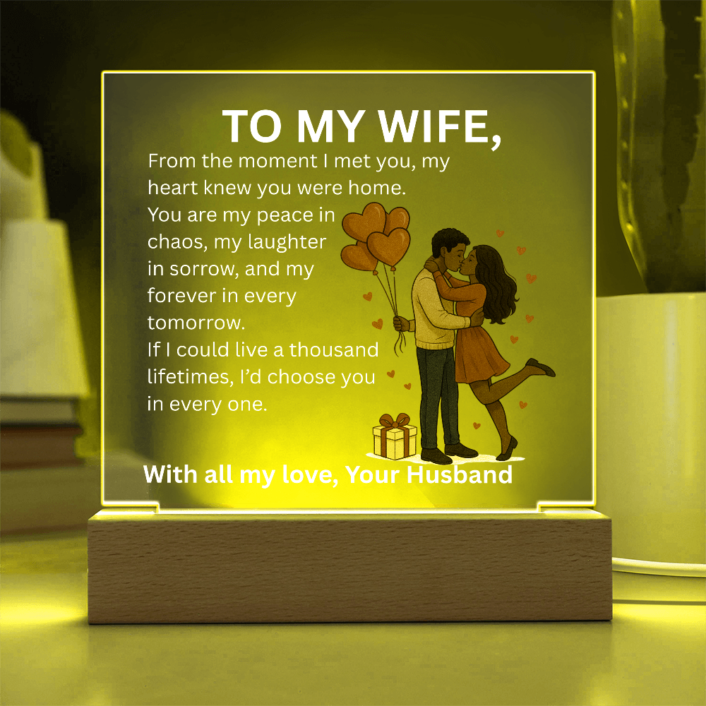 To My Wife – Heartfelt Love Message Acrylic Plaque | Romantic Christmas, Anniversary, Birthday, or Valentine's Day Gift from Husband