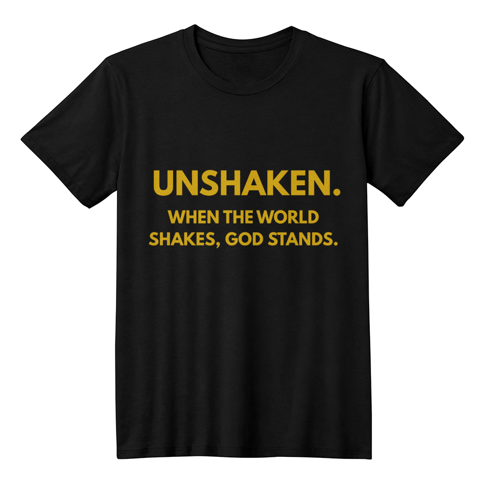 UNSHAKEN – Christian Faith T-Shirt