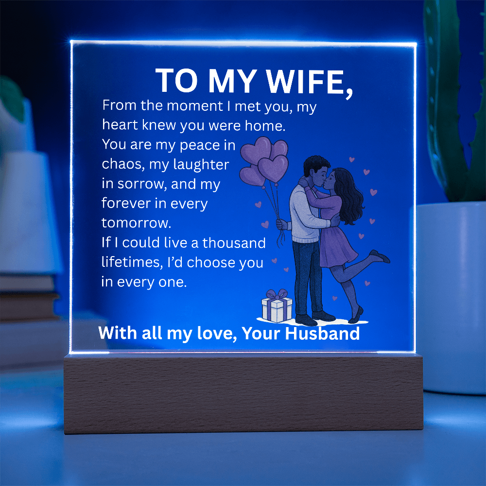 To My Wife – Heartfelt Love Message Acrylic Plaque | Romantic Christmas, Anniversary, Birthday, or Valentine's Day Gift from Husband