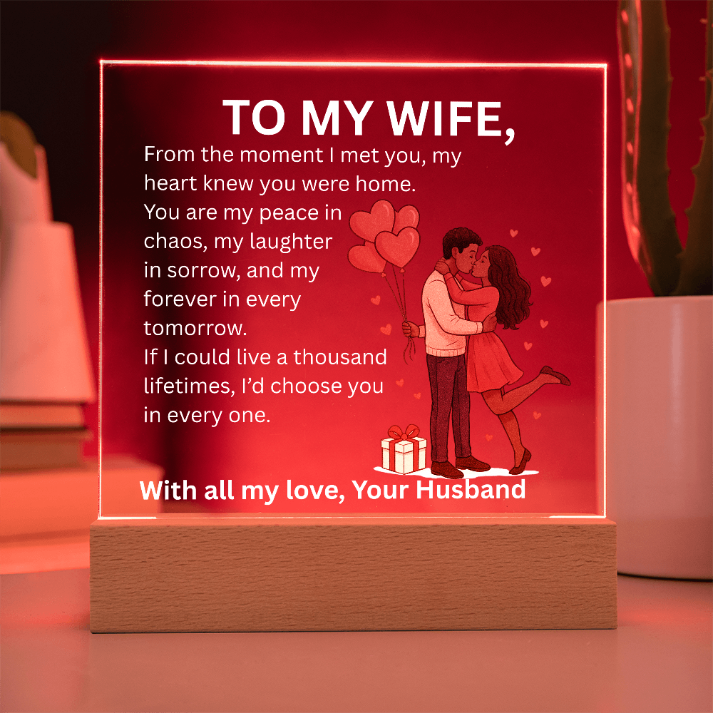 To My Wife – Heartfelt Love Message Acrylic Plaque | Romantic Christmas, Anniversary, Birthday, or Valentine's Day Gift from Husband