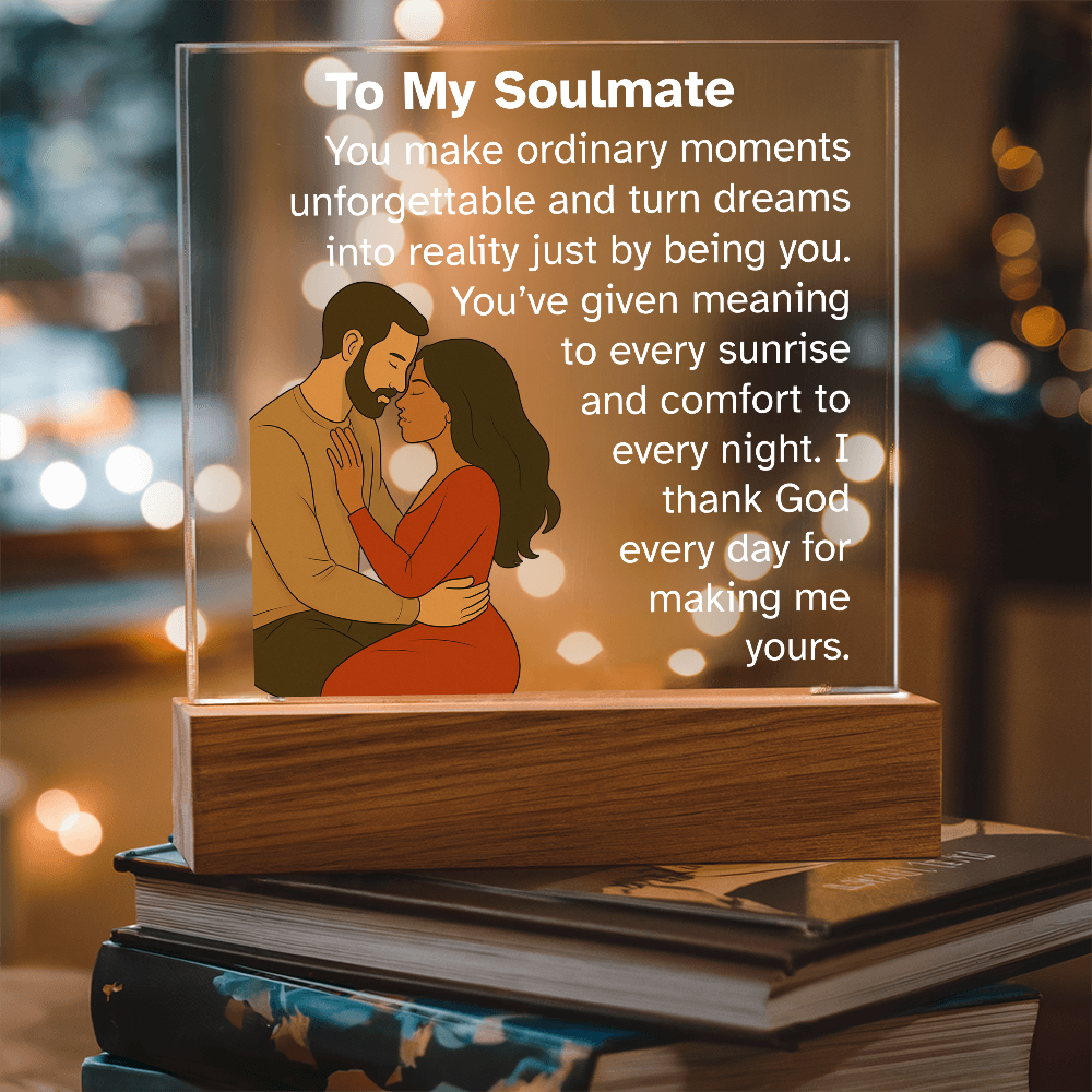 To My Soulmate – Romantic Acrylic Plaque Gift for Him or Her