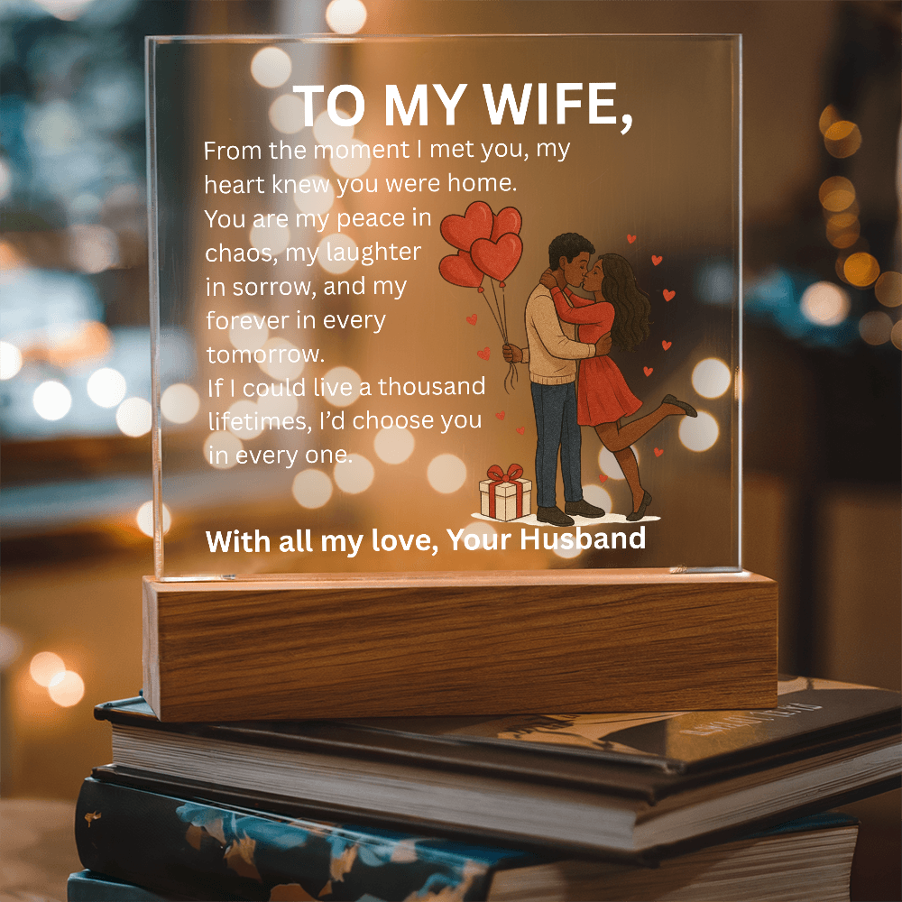 To My Wife – Heartfelt Love Message Acrylic Plaque | Romantic Christmas, Anniversary, Birthday, or Valentine's Day Gift from Husband