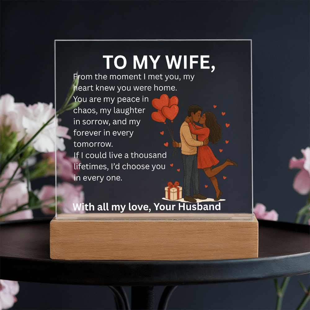 To My Wife – Heartfelt Love Message Acrylic Plaque | Romantic Christmas, Anniversary, Birthday, or Valentine's Day Gift from Husband